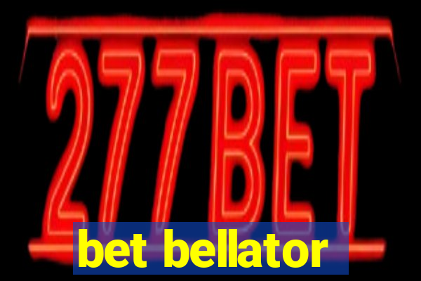 bet bellator