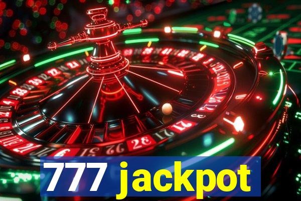 777 jackpot