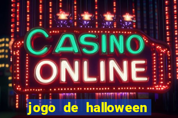 jogo de halloween ca莽a niquel