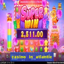 casino in atlantic city new jersey