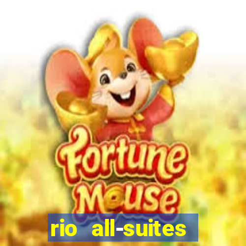 rio all-suites hotel & casino