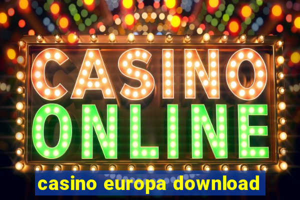 casino europa download