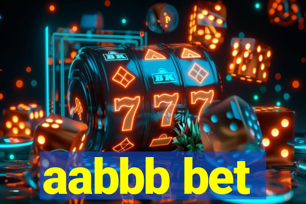 aabbb bet