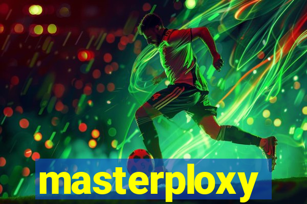 masterploxy