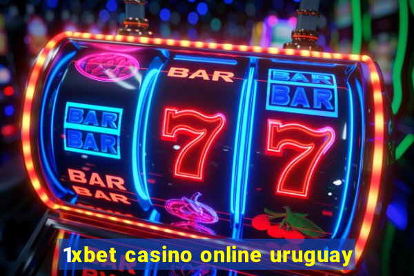 1xbet casino online uruguay