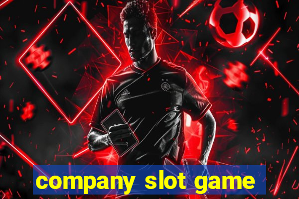 company slot game