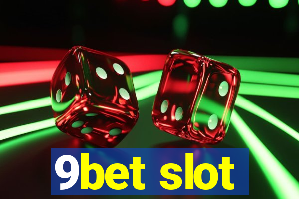 9bet slot