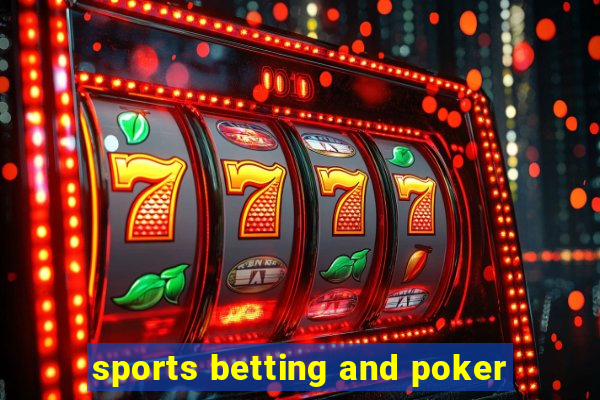 sports betting and poker