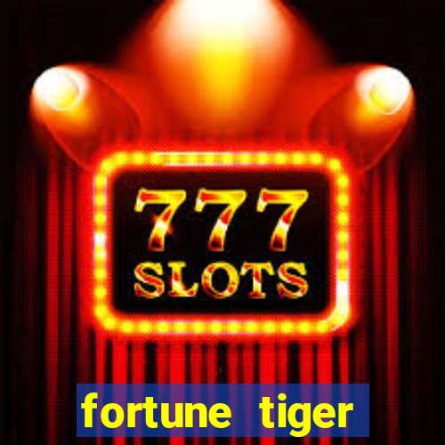 fortune tiger melhores horários