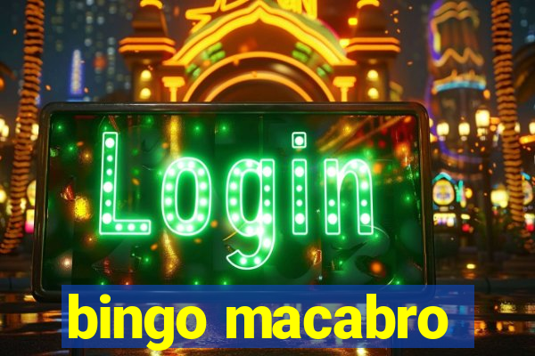 bingo macabro