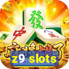 z9 slots