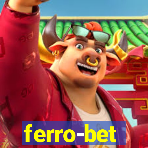 ferro-bet