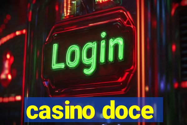 casino doce