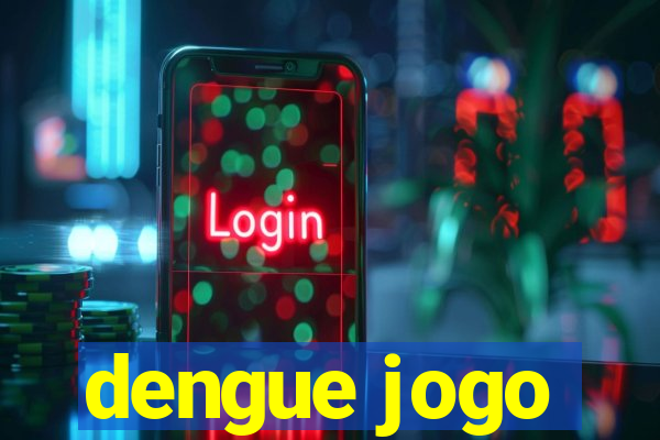 dengue jogo