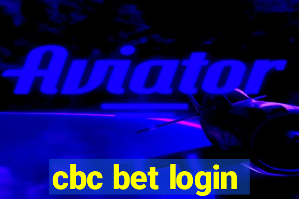 cbc bet login