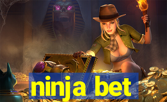 ninja bet