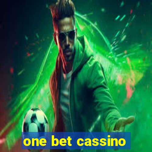 one bet cassino