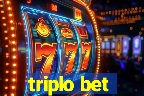 triplo bet