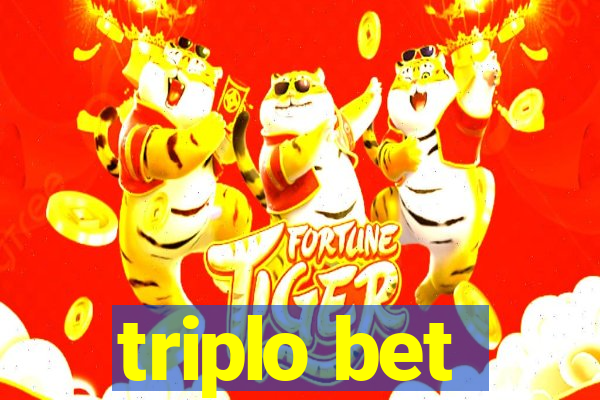 triplo bet