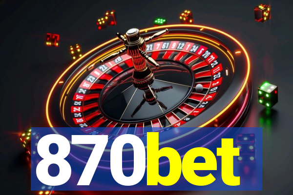 870bet