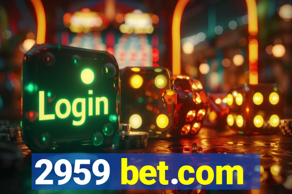 2959 bet.com