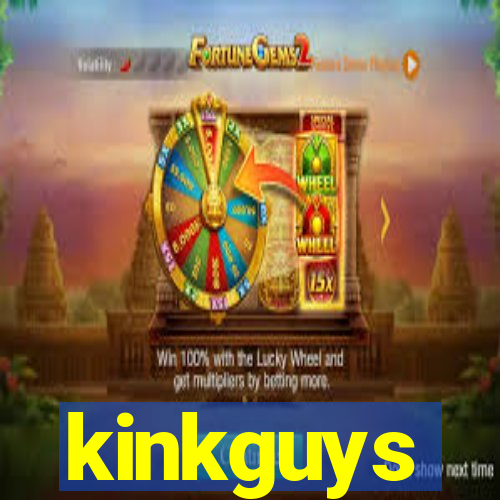 kinkguys