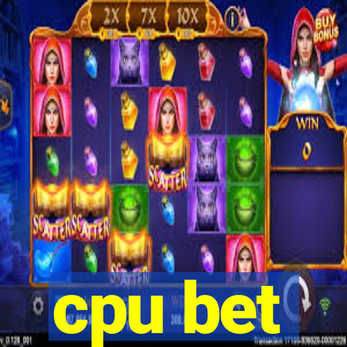 cpu bet