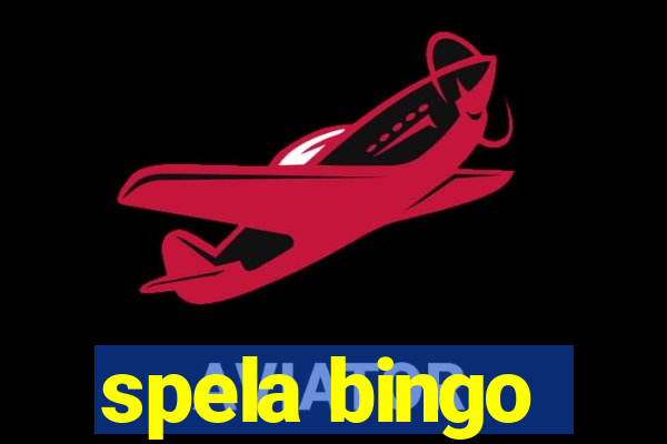 spela bingo