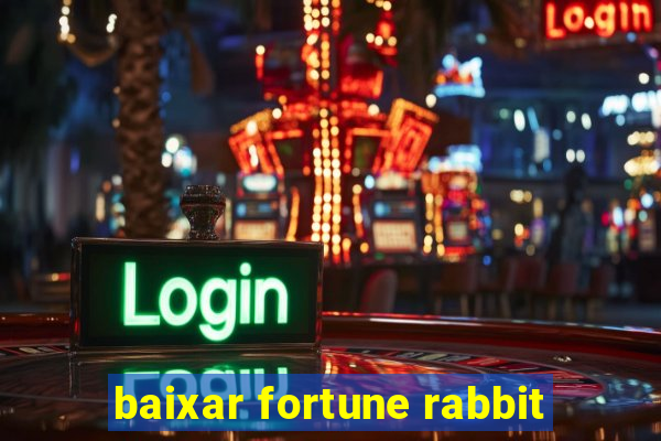 baixar fortune rabbit