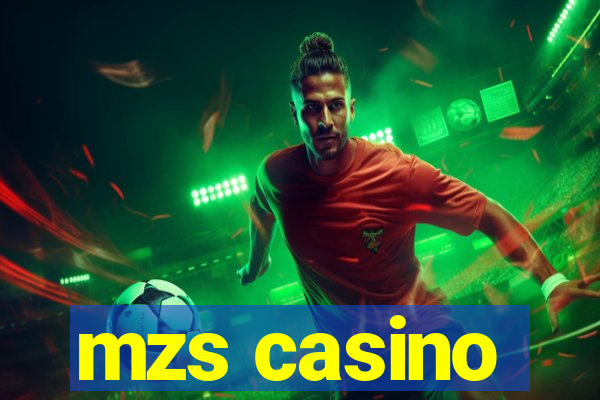 mzs casino