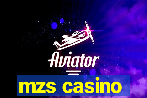 mzs casino