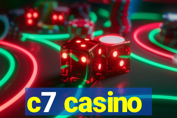 c7 casino