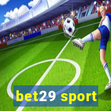 bet29 sport