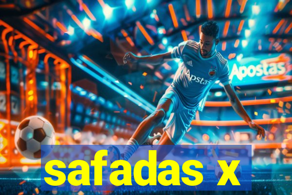 safadas x