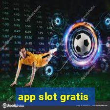 app slot gratis