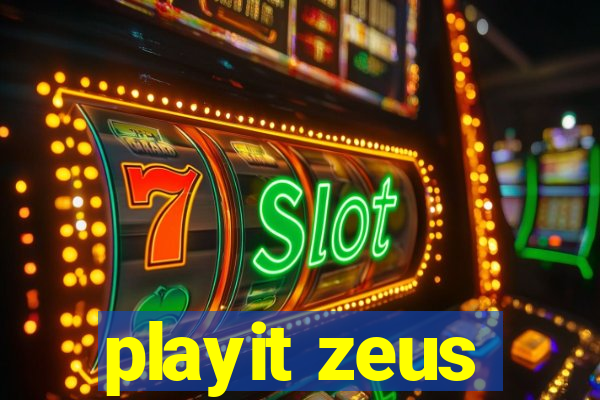 playit zeus