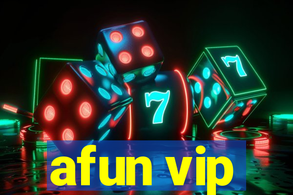 afun vip