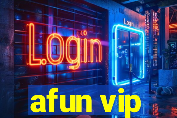 afun vip