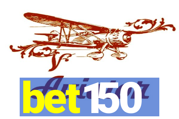 bet150