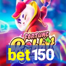 bet150