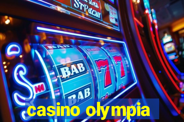 casino olympia