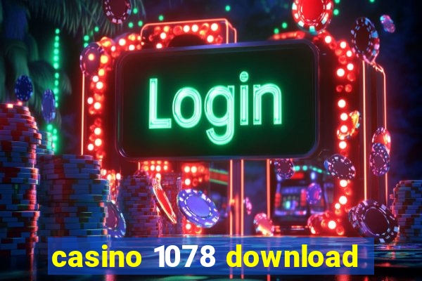 casino 1078 download