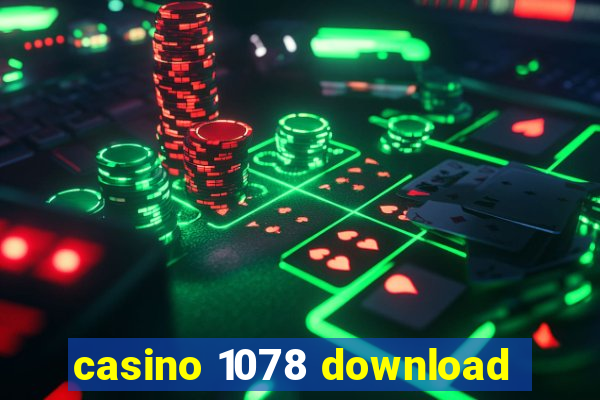 casino 1078 download