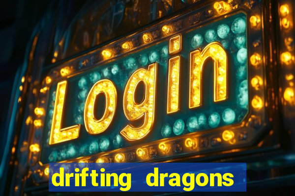 drifting dragons season 2