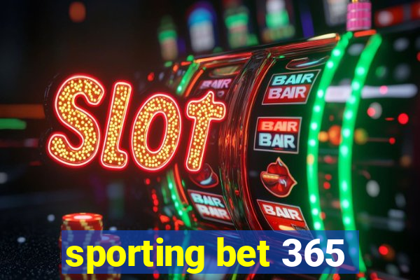 sporting bet 365