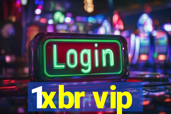 1xbr vip