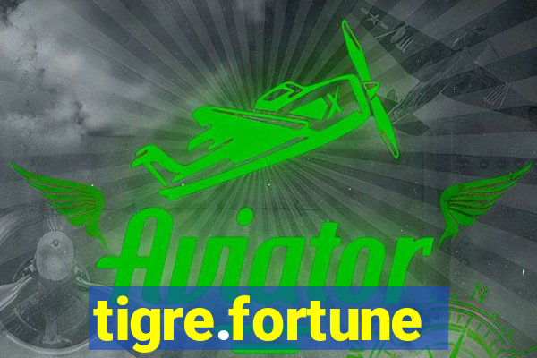 tigre.fortune