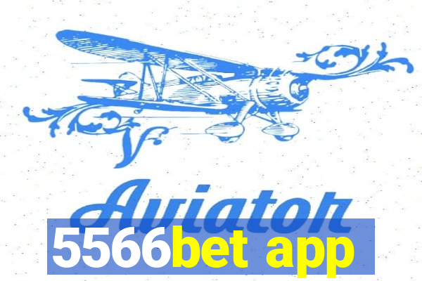 5566bet app