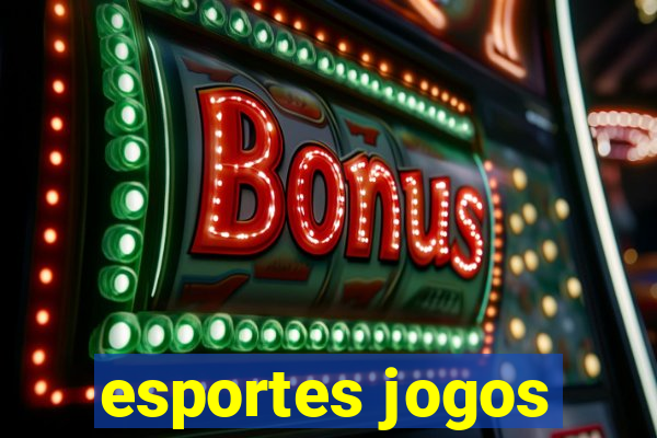 esportes jogos