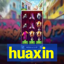 huaxin